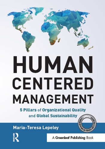 Паперова книга «Human Centered Management: 5 Pillars of Organizational Quality and Global Sustainability», автор Марія-Тереза Лепелі - фото №1