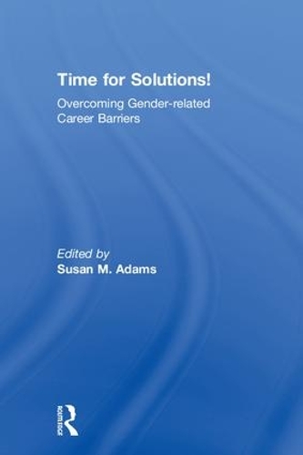 Паперова книга «Time for Solutions!: Overcoming Gender-related Career Barriers» - фото №1