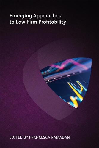 Бумажная книга «Emerging Approaches to Law Firm Profitability», авторов Ариэла Танненбаум, Дэвид Дж Парнелл, Элен Рассел, Кэтрин Томас, Маниш Кханделвал, Пейдж Кит, Питер Лейн Секор, Руперт Хоук, Шринивас Вадали, Стюарт Доддс, Томас Ван Дер Моер, Зев Джей Эйген - фото №1
