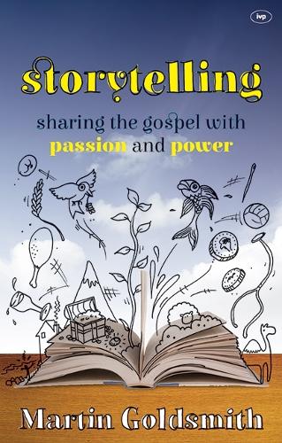 Бумажная книга «Storytelling: Sharing The Gospel With Passion And Power», автор Мартин Голдсмит - фото №1