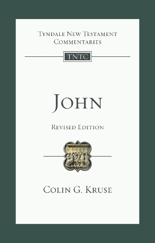 Паперова книга «John: Tyndale New Testament Commentary», автор Колін Ґ. Крузе - фото №1