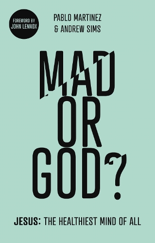 Бумажная книга «Mad or God?: Jesus: The Healthiest Mind of All», автор Эндрю Симс - фото №1