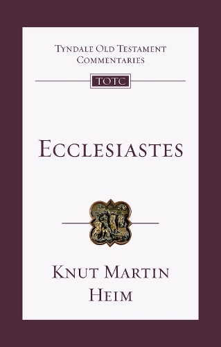 Паперова книга «Ecclesiastes: An Introduction And Commentary», автор Кнут Хейм - фото №1