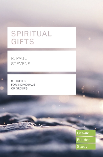 Бумажная книга «Spiritual Gifts (Lifebuilder Study Guides)», автор Р. Пол Стивенс - фото №1