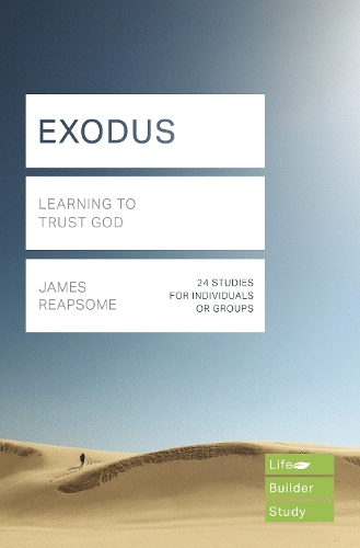 Паперова книга «Exodus (Lifebuilder Study Guides): Learning to Trust God», автор Джеймс Ріпсом - фото №1