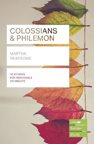 Бумажная книга «Colossians & Philemon (Lifebuilder Study Guides)», автор Марта Рипсом - фото №1