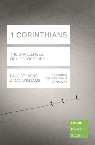 Паперова книга «1 Corinthians (Lifebuilder Study Guides): The Challenges of Life Together», автор Ден Вільямс - фото №1