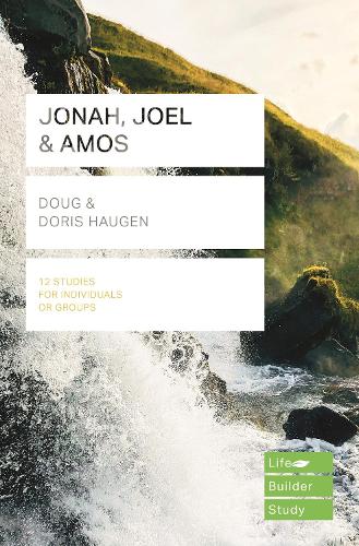 Паперова книга «Jonah, Joel & Amos (Lifebuilder Study Guides)», авторів Дона Хауґен, Даг Хауген - фото №1