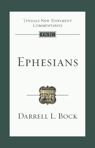 Бумажная книга «Ephesians: An Introduction And Commentary», автор Даррелл Л. Бок - фото №1