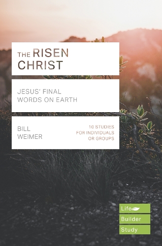 Бумажная книга «The Risen Christ: Jesus' Final Words on Earth», автор Билл Ваймер - фото №1