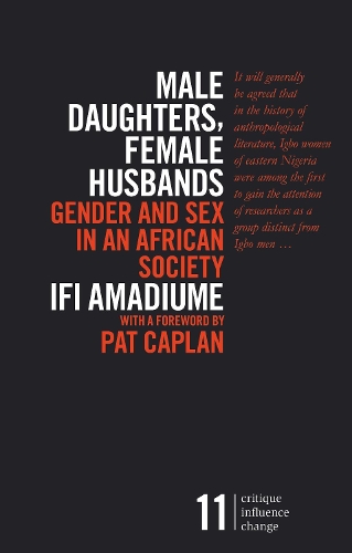 Бумажная книга «Male Daughters, Female Husbands: Gender and Sex in an African Society», автор Ифи Амадиум - фото №1