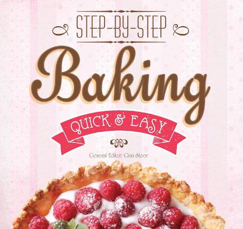 Паперова книга «Baking: Step-by-Step, Quick & Easy», автор Джина Стір - фото №1