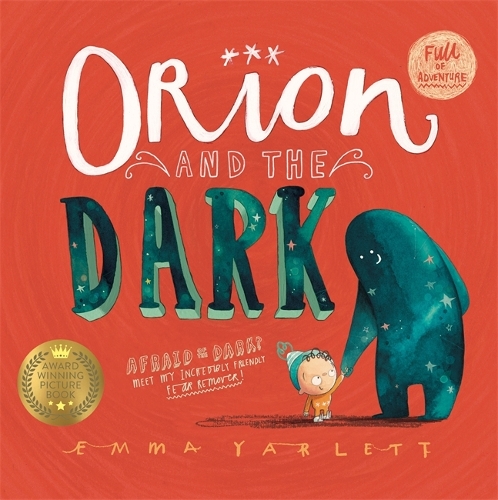 Бумажная книга «Orion and the Dark: New DreamWorks film now on Netflix!», автор Эмма Ярлетт - фото №1