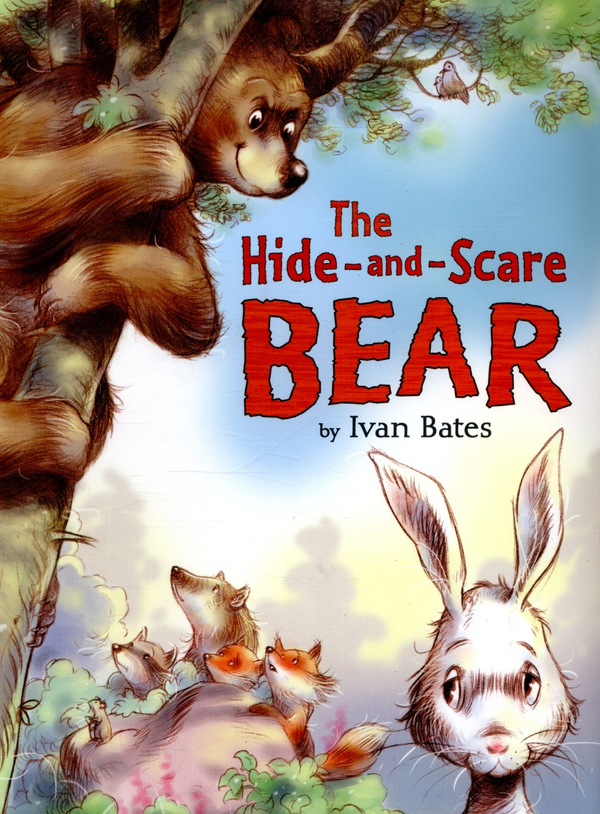 Бумажная книга «The Hide-and-Scare Bear», автор Айвен Бейтс - фото №1