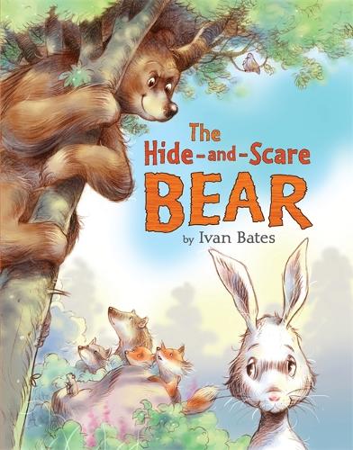 Бумажная книга «The Hide-and-Scare Bear», автор Иван Бейтс - фото №1