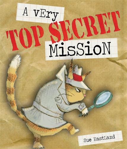 Бумажная книга «A Very Top Secret Mission», автор Сью Истленд - фото №1