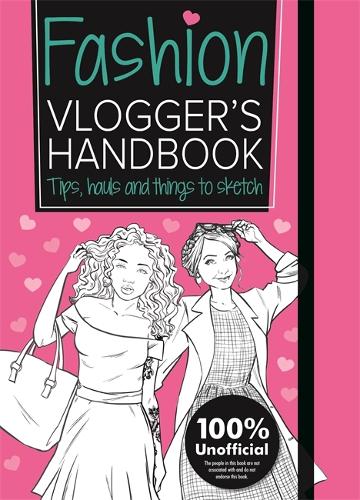 [object Object] «The Fashion Vlogger's Handbook: Vlogger's Handbooks», автор Фрэнки Джонс - фото №1