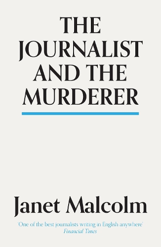 Бумажная книга «The Journalist And The Murderer», автор Джанет Малкольм - фото №1
