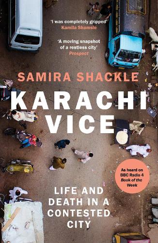 Бумажная книга «Karachi Vice: Life and Death in a Contested City», автор Самира Шекл - фото №1