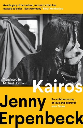 Бумажная книга «Kairos: Winner of the International Booker Prize», автор Дженни Эрпенбек - фото №1