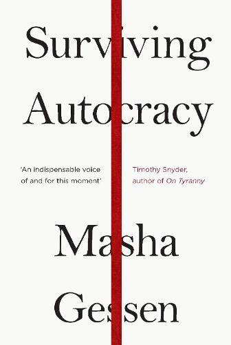 Бумажная книга «Surviving Autocracy», автор Маша Гессен - фото №1