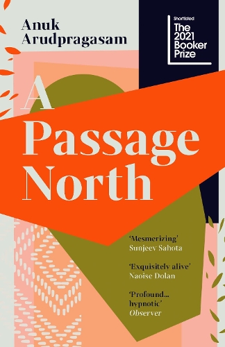 Бумажная книга «A Passage North», автор Анук Арудпрагасам - фото №1