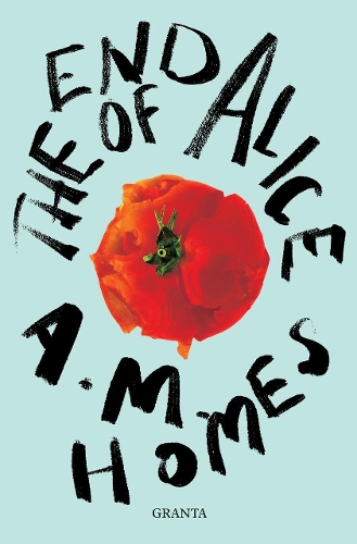 Бумажная книга «The End Of Alice», автор А.М. Хомс - фото №1