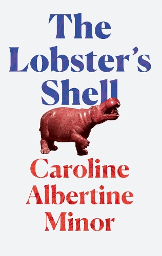 Бумажная книга «The Lobster's Shell», автор Каролина Альбертина Минор - фото №1