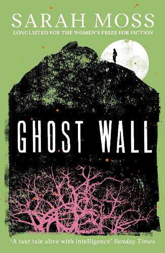 Бумажная книга «Ghost Wall», автор Сара Мосс - фото №1