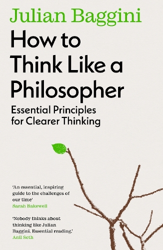 Паперова книга «How to Think Like a Philosopher: Essential Principles for Clearer Thinking» - фото №1