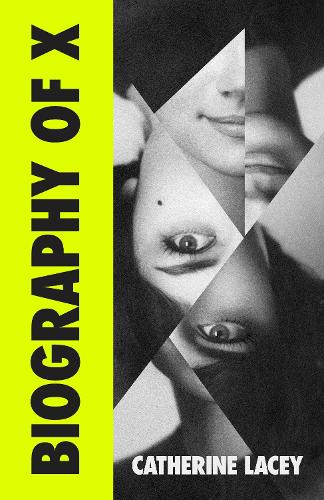 Бумажная книга «Biography of X», автор Кэтрин Лейси - фото №1