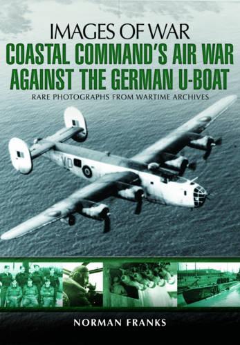 Паперова книга «Coastal Command's Air War Against the German U-Boats», автор Норман Френкс - фото №1