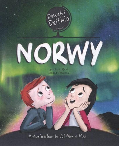Бумажная книга «Dewch i Deithio: Norwy», автор Сионед В. Хьюз - фото №1