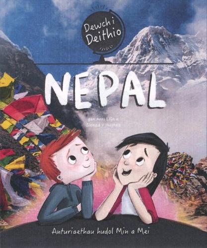Бумажная книга «Dewch i Deithio: Nepal», автор Сионед В. Хьюз - фото №1