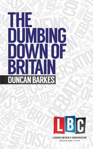 Бумажная книга «The Dumbing Down of Britain», автор Дункан Баркс - фото №1