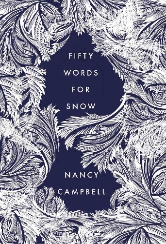 Бумажная книга «Fifty Words for Snow», автор Нэнси Кэмпбелл - фото №1