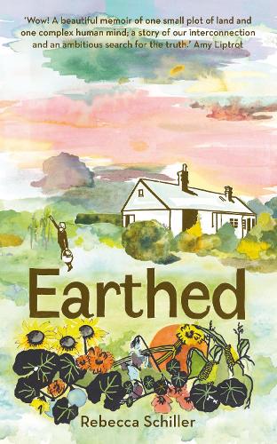 Паперова книга «Earthed: A Memoir», автор Ребекка Шиллер - фото №1