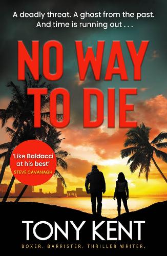 Паперова книга «No Way to Die: ’Orphan X meets 007’ (Dempsey/Devlin Book 4)», автор Тоні Кент - фото №1