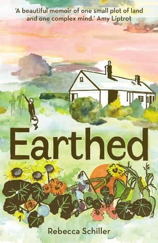 Паперова книга «Earthed: A Memoir», автор Ребекка Шиллер - фото №1
