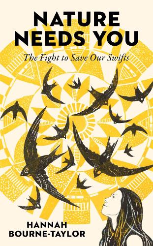 Бумажная книга «Nature Needs You: The Fight to Save Our Swifts», автор Ханна Борн-Тейлор - фото №1