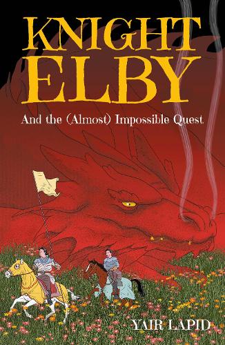 Бумажная книга «Knight Elby: And the (Almost) Impossible Quest», автор Яир Лапид - фото №1