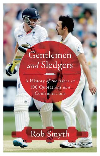 Бумажная книга «Gentlemen and Sledgers», автор Роб Смит - фото №1
