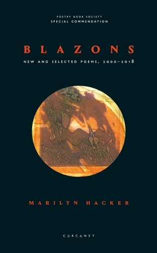 Бумажная книга «Blazons: New and Selected Poems, 2000-2018», автор Мэрилин Хакер - фото №1