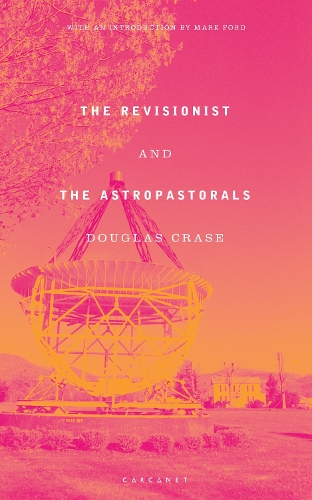 Бумажная книга «The Revisionist and The Astropastorals», автор Дуглас Крейс - фото №1