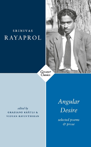 Бумажная книга «Angular Desire: Selected Poems and Prose», автор Шринивас Райапрол - фото №1