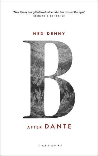 Бумажная книга «B (After Dante)», автор Нед Денни - фото №1