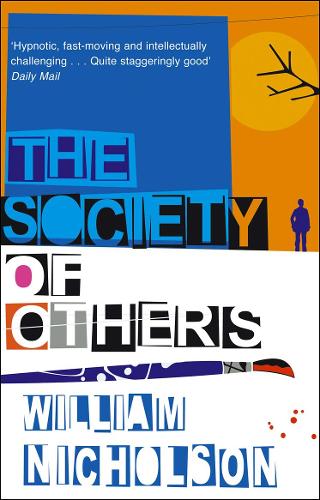 Бумажная книга «The Society Of Others», автор Уильям Николсон - фото №1
