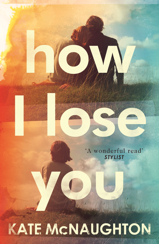 Бумажная книга «How I Lose You», автор Кейт МакНотон - фото №1