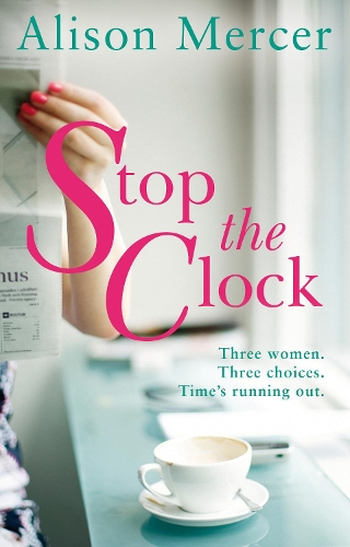 Бумажная книга «Stop the Clock», автор Элисон Мерсер - фото №1
