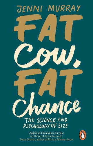 Бумажная книга «Fat Cow, Fat Chance: The science and psychology of size», автор Дженни Мюррей - фото №1
